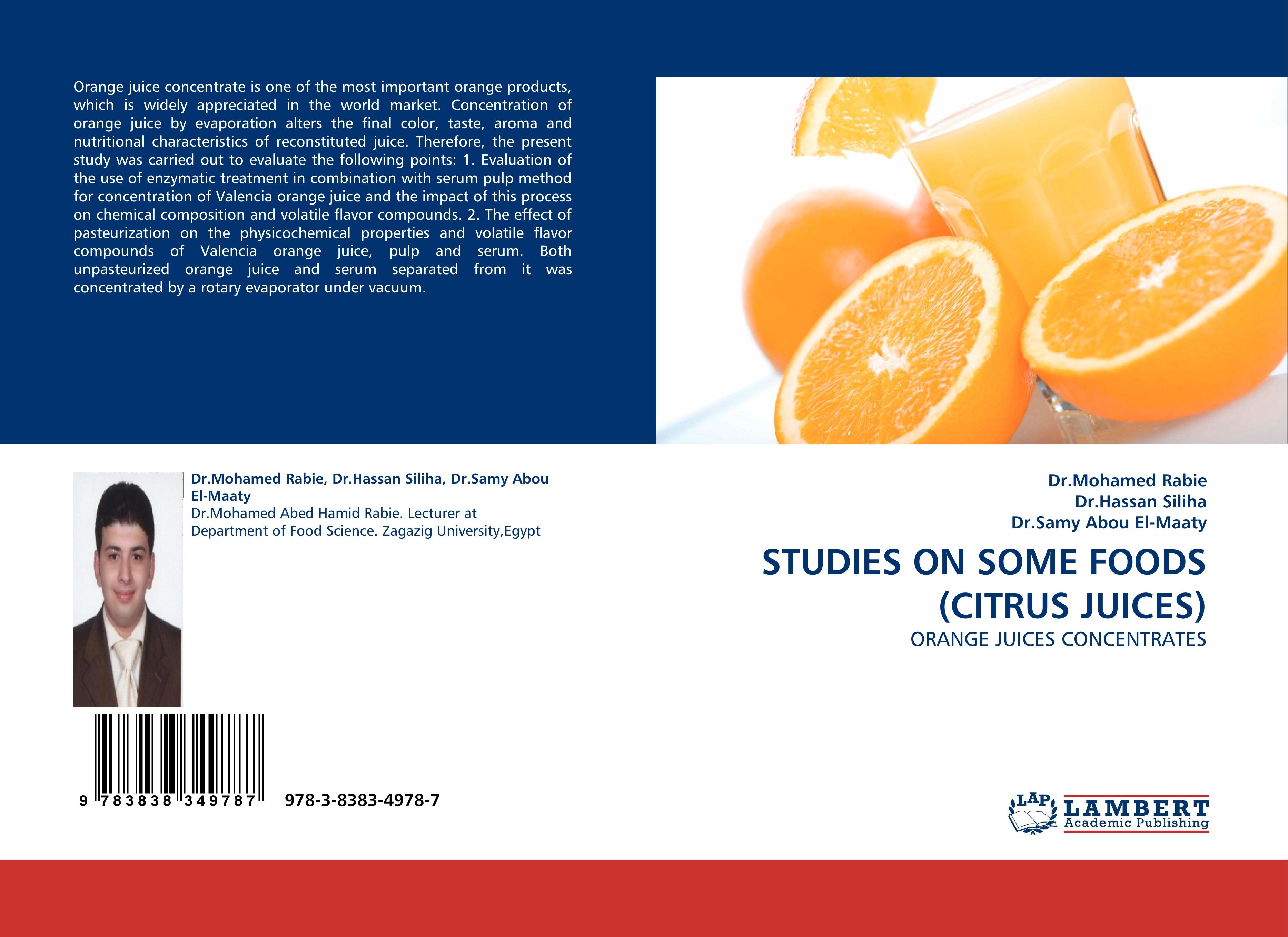 STUDIES ON SOME FOODS (CITRUS JUICES) - Dr.Mohamed Rabie Dr.Hassan Siliha Dr.Samy Abou El-Maaty