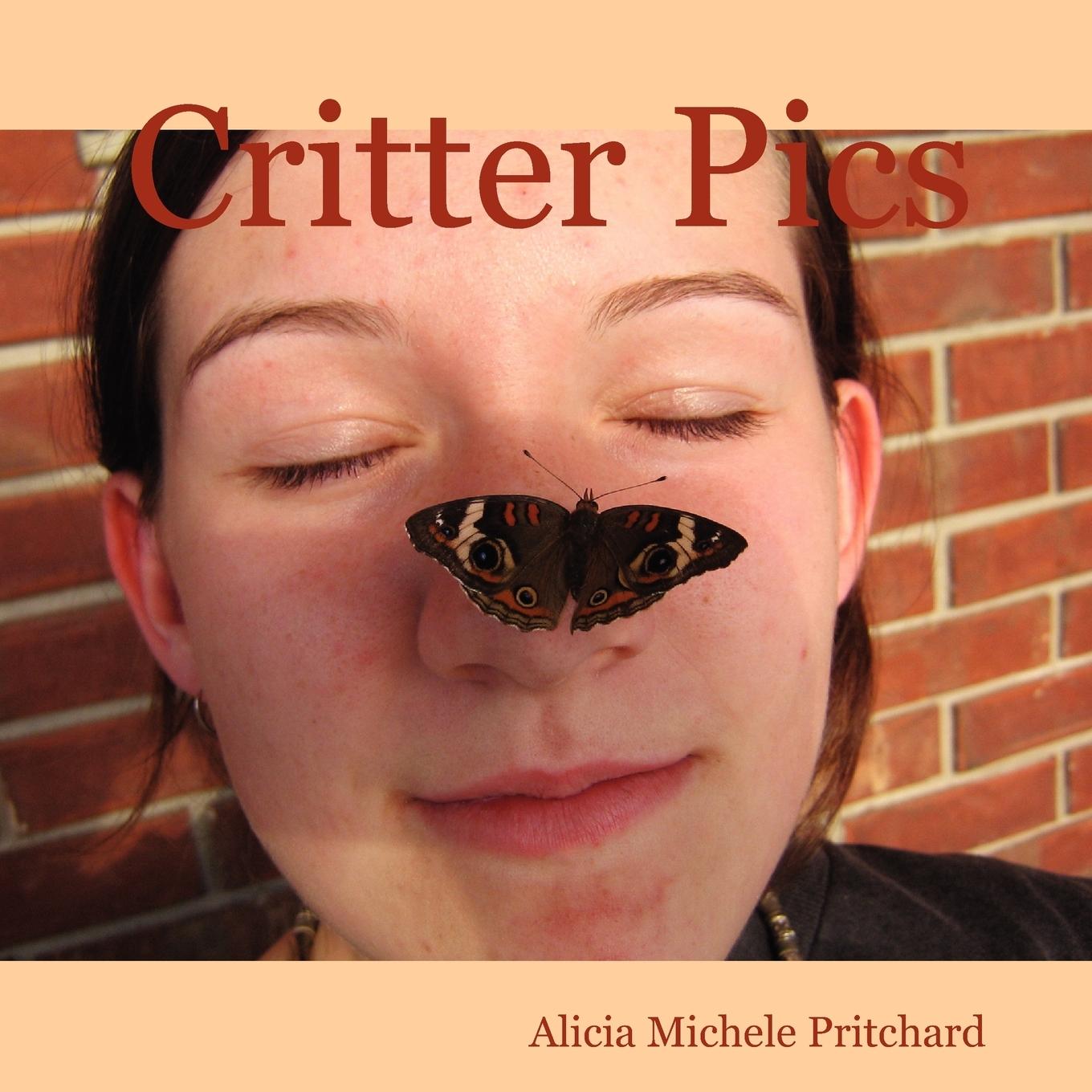 Critter Pics - Pritchard, Alicia Michele