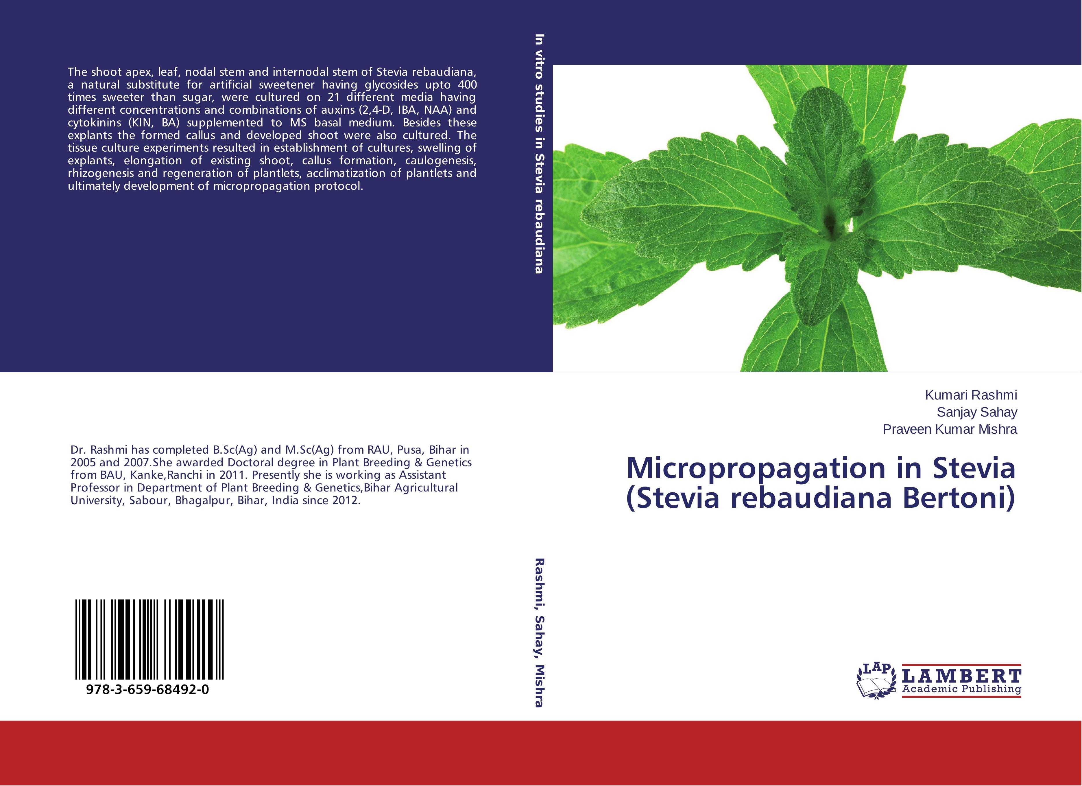 Micropropagation in Stevia (Stevia rebaudiana Bertoni) - Kumari Rashmi Sanjay Sahay Praveen Kumar Mishra