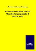 Geschichte Englands seit der Thronbesteigung Jacobs II.. Bd.9 - Macaulay, Thomas B.