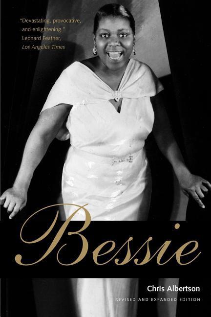 Albertson, C: Bessie - Revised and Expanded Edition - Albertson, Chris