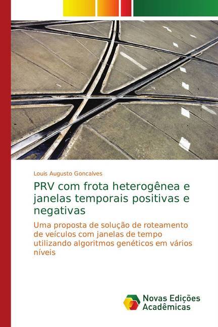 PRV com frota heterogênea e janelas temporais positivas e negativas - Goncalves, Louis Augusto