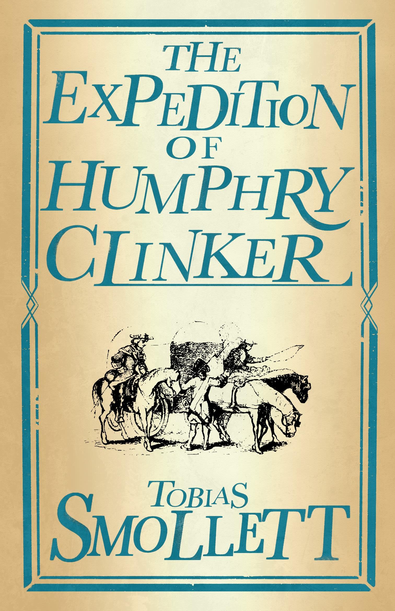 The Expedition of Humphry Clinker - Smollett, Tobias