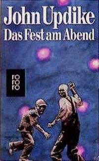 Das Fest am Abend - John Updike