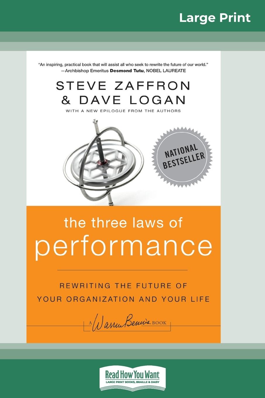 The Three Laws of Performance - Zaffron, Steve Logan, Dave