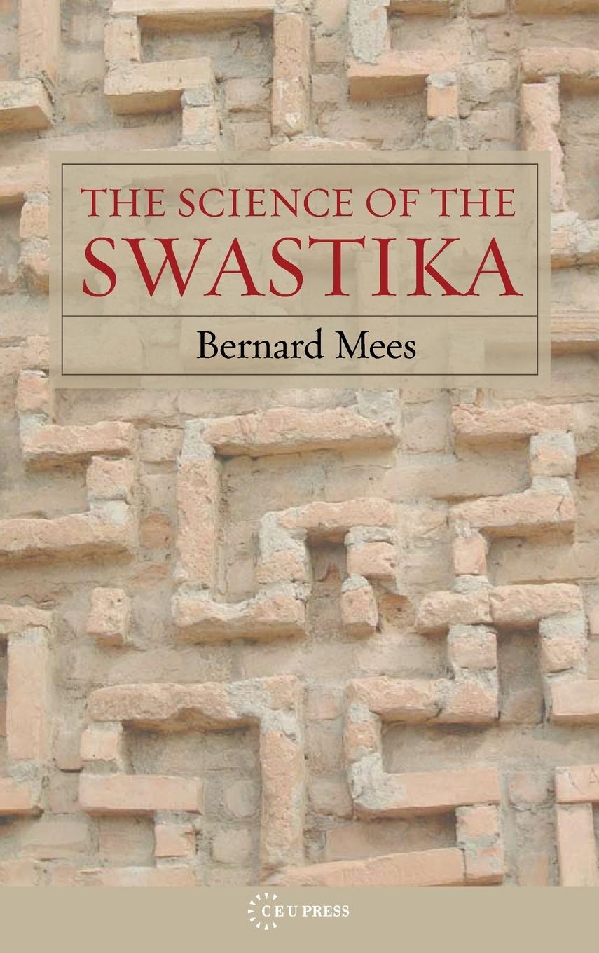 Science of the Swastika - Mees, Bernard