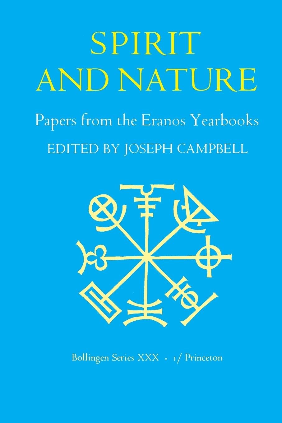 Papers from the Eranos Yearbooks, Eranos 1 - Campbell, Joseph