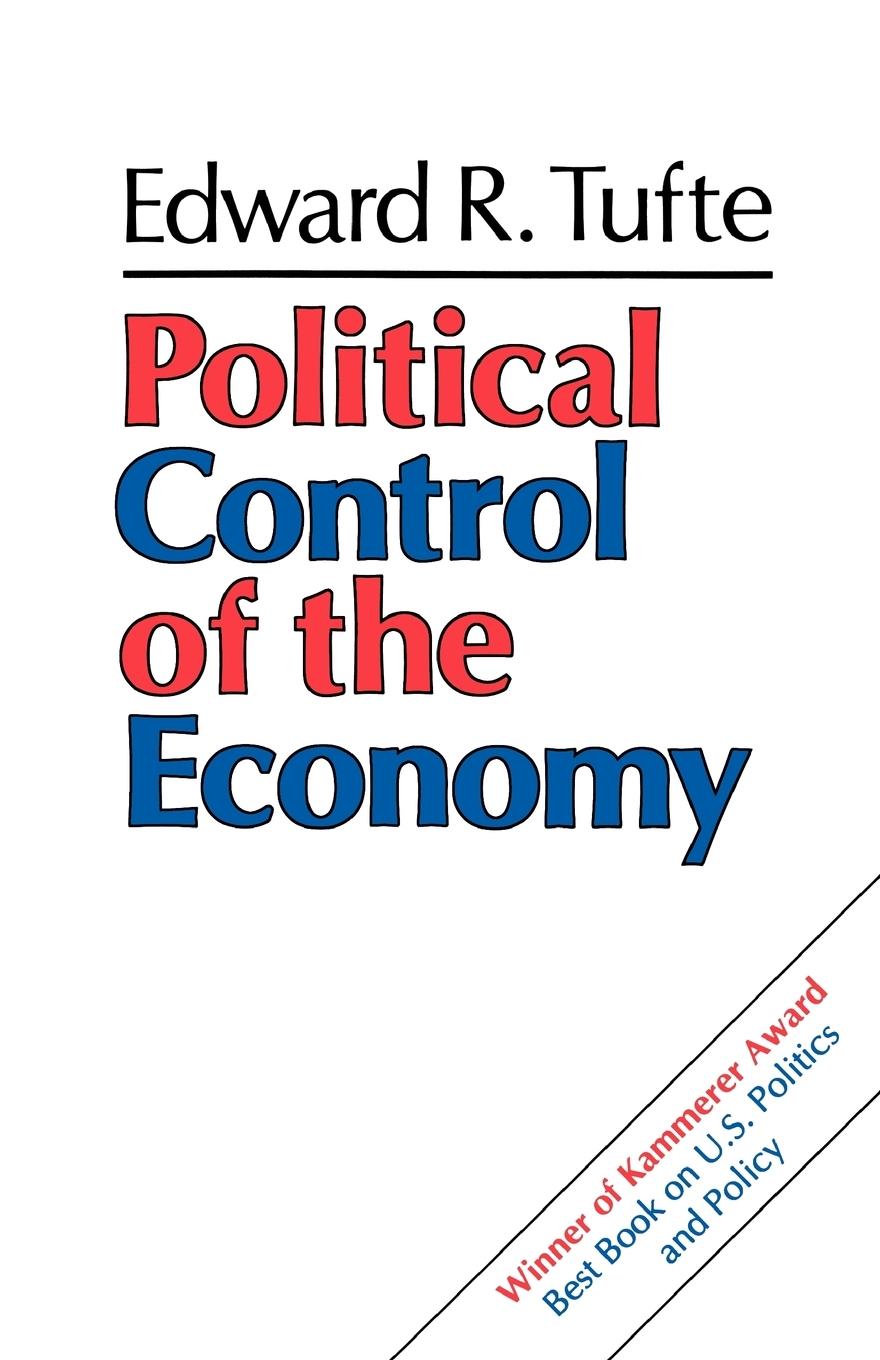 Political Control of the Economy - Tufte, Edward R.