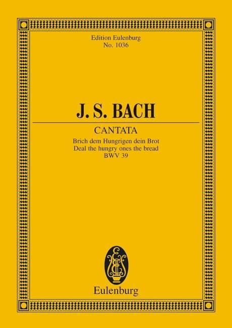 Kantate Nr.39, Partitur Bach, Johann Sebastian Eulenburg Studienpartituren