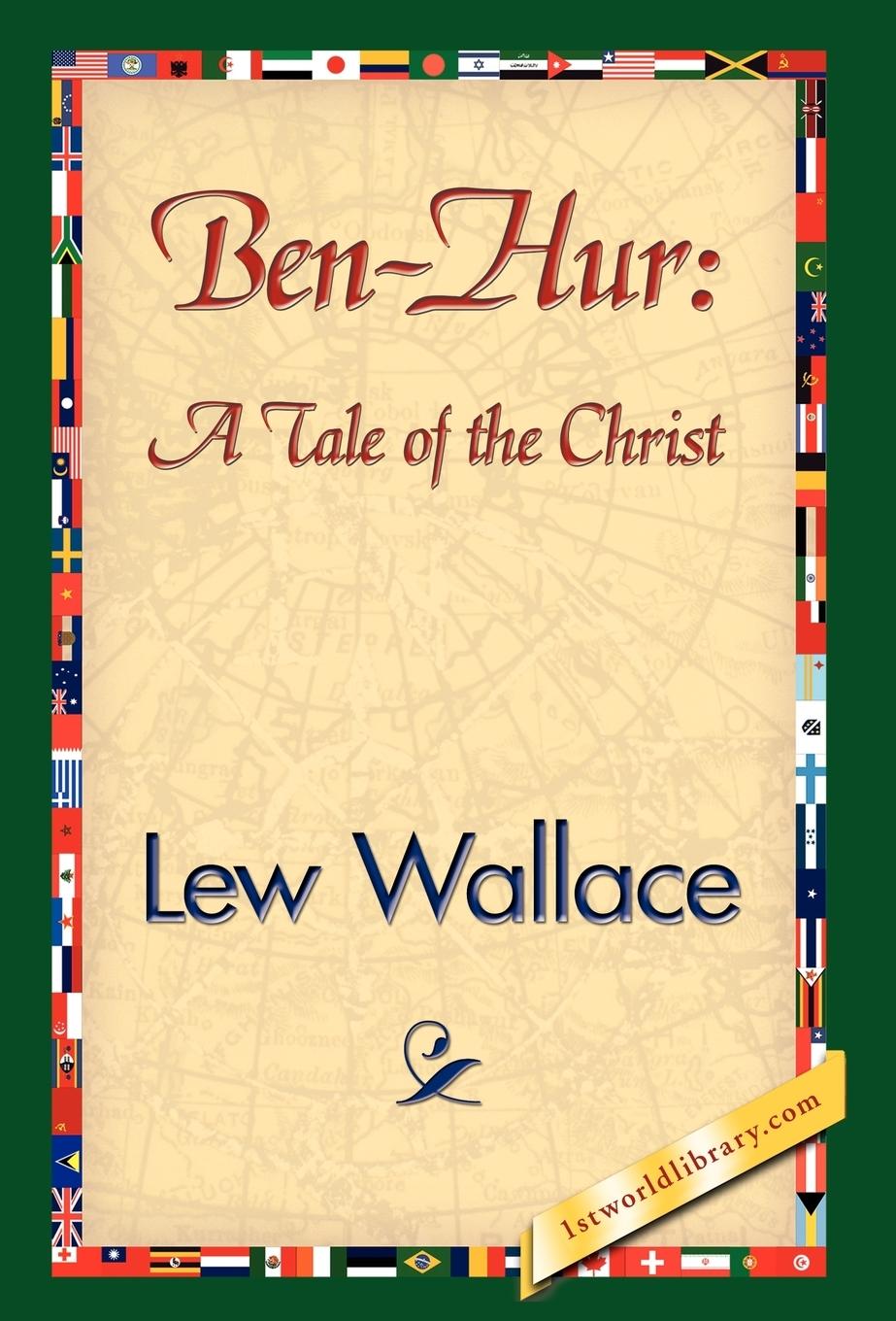 Ben-Hur - Wallace, Lewis Wallace, Lew