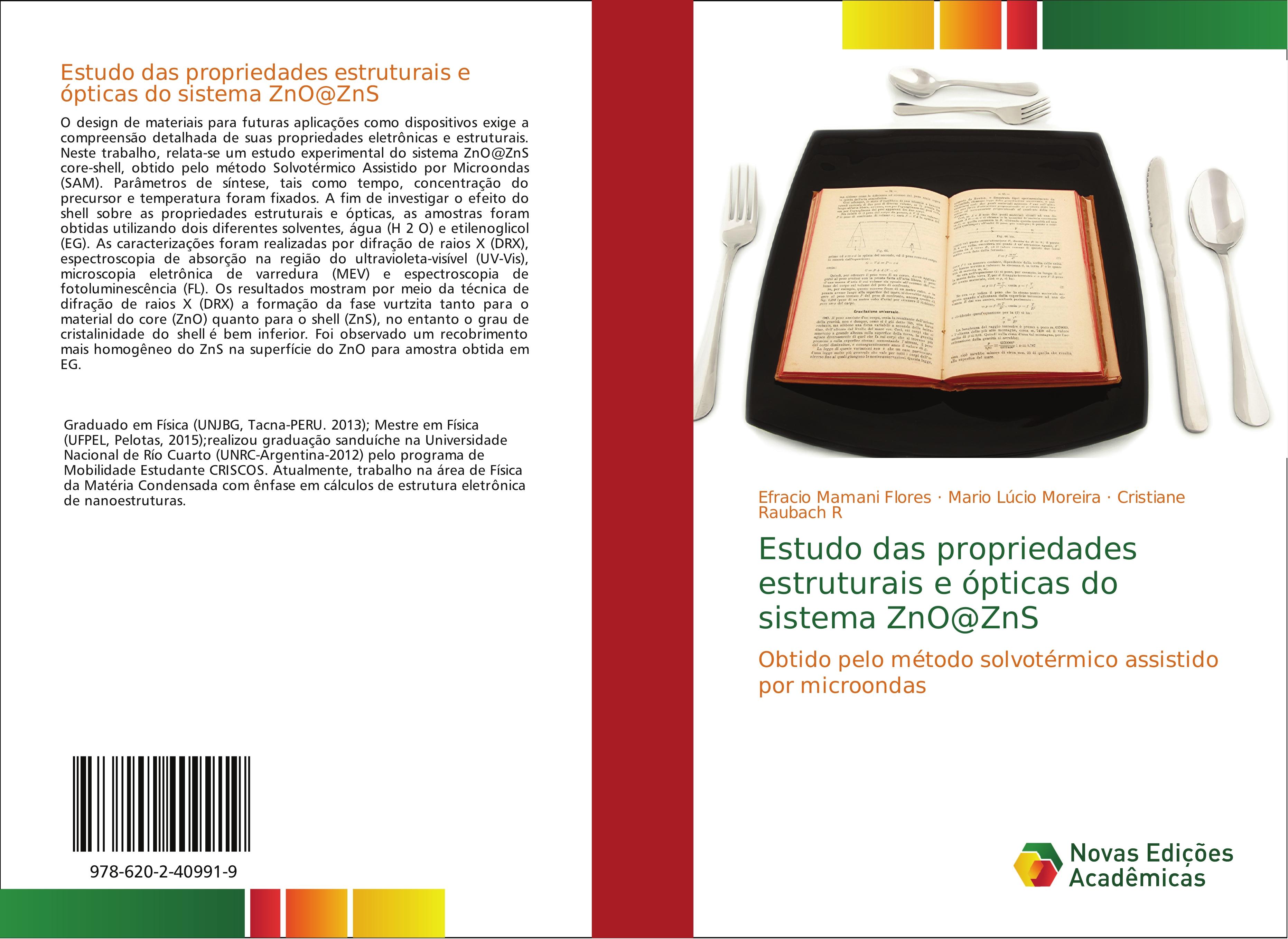 Estudo das propriedades estruturais e ópticas do sistema ZnO@ZnS - Efracio Mamani Flores Mario Lúcio Moreira Cristiane Raubach R