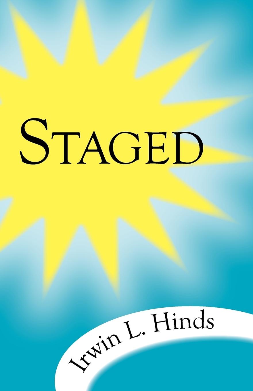 Staged - Hinds, Irwin L.