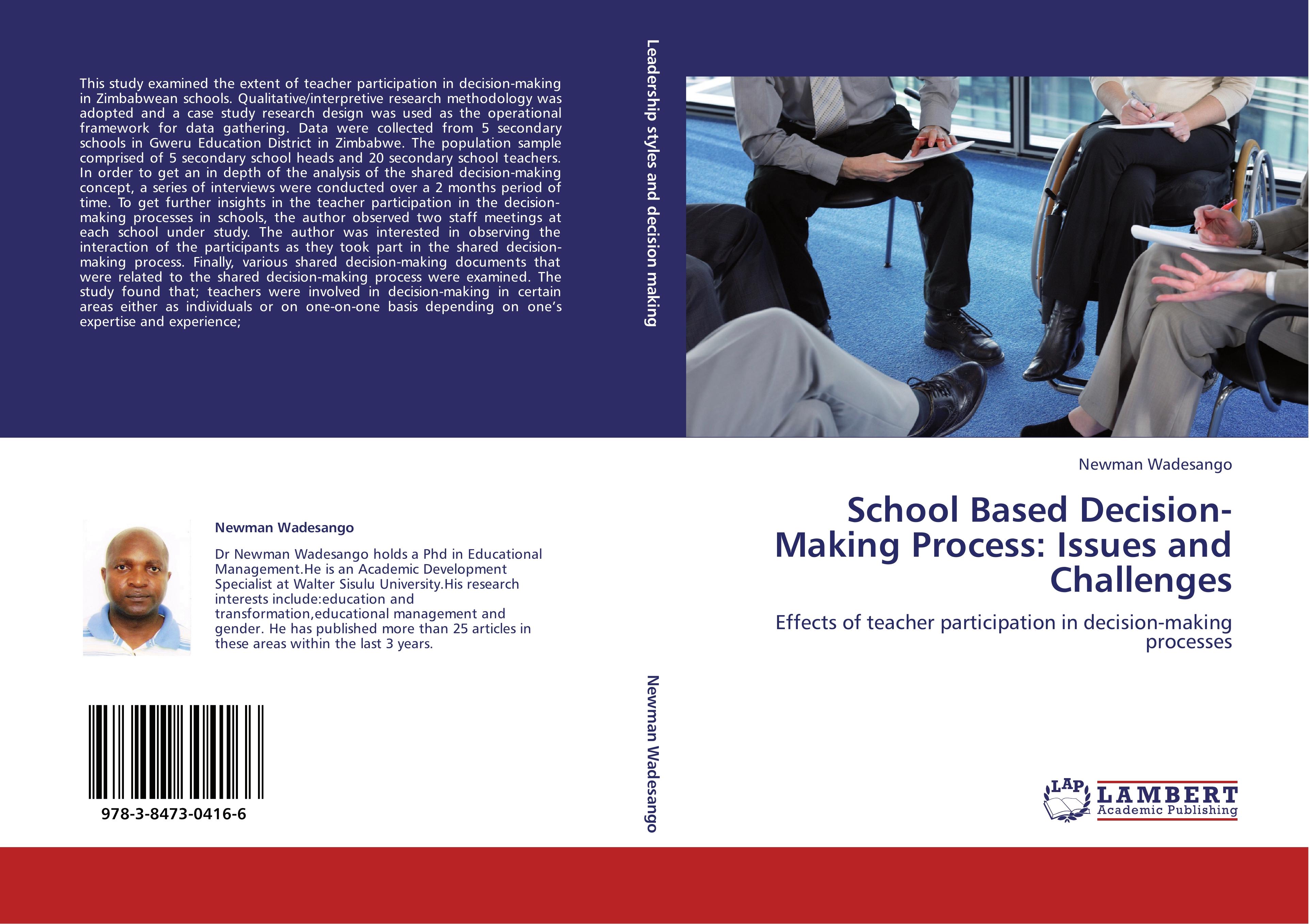 School Based Decision-Making Process: Issues and Challenges - Wadesango, Newman