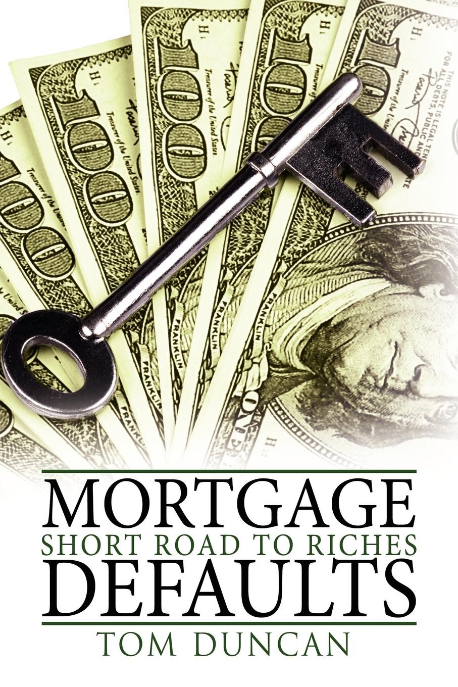Mortgage Defaults - Duncan, Tom Kennett