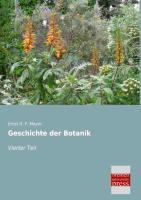 Geschichte der Botanik. Bd.4 - Meyer, Ernst H. F.