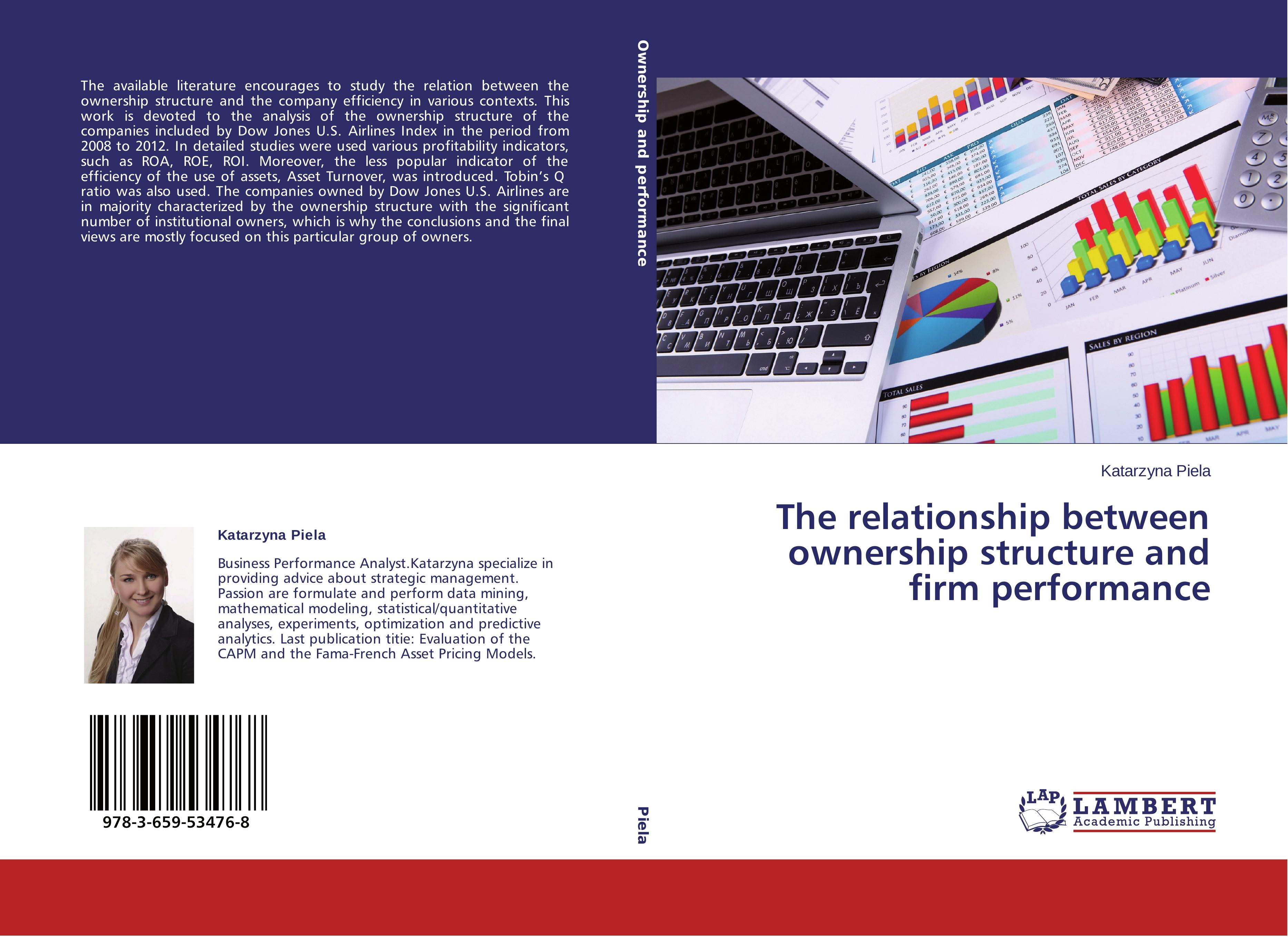The relationship between ownership structure and firm performance - Piela, Katarzyna