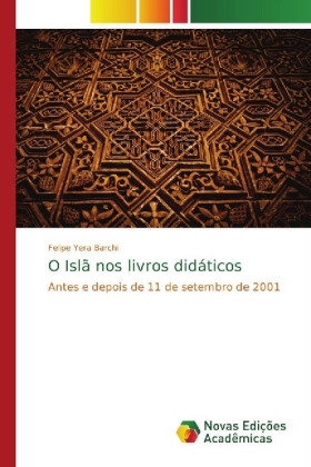 O Islã nos livros didáticos - Yera Barchi, Felipe