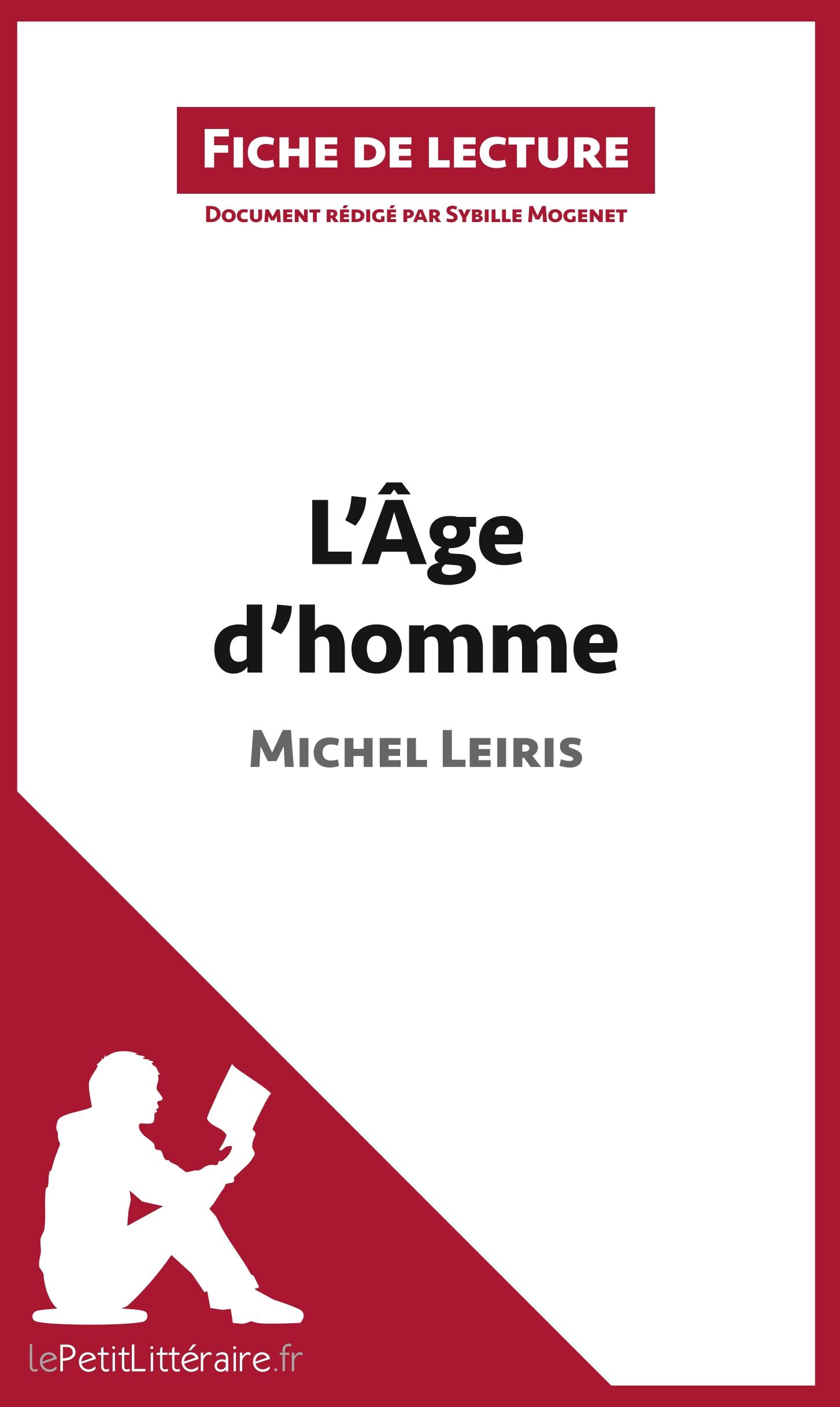 L Âge d homme de Michel Leiris (Fiche de lecture) - Mogenet, Sybille