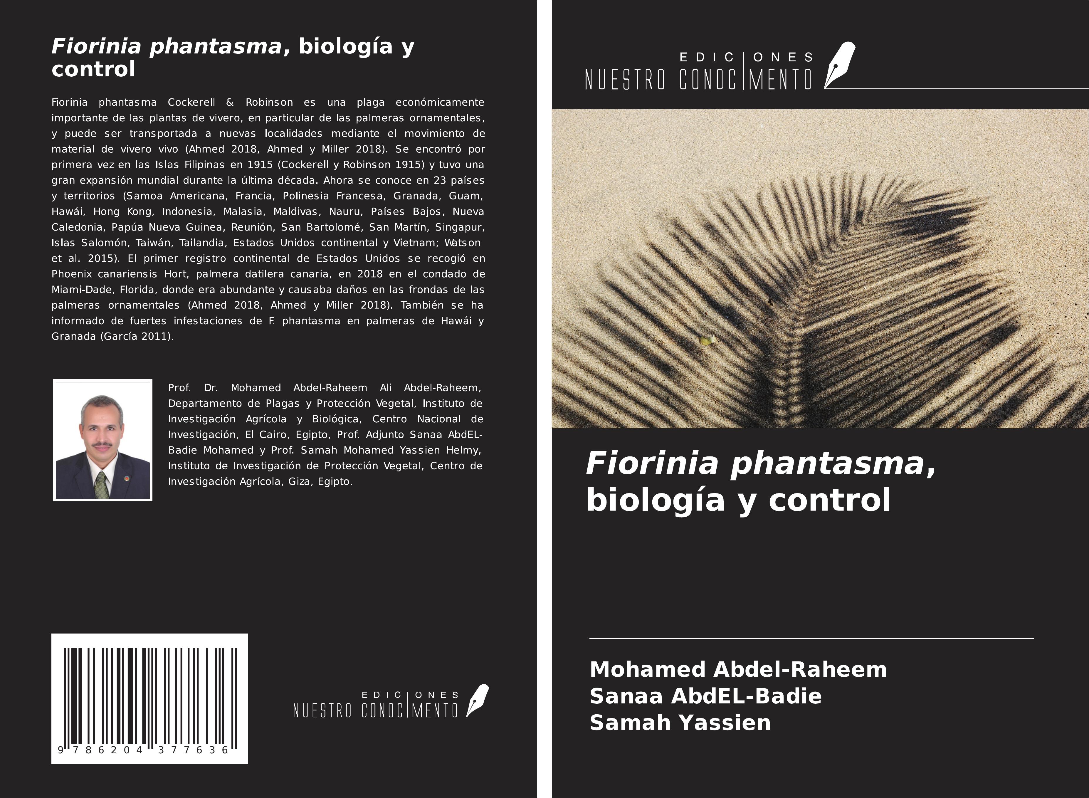 Fiorinia phantasma, biología y control - Abdel-Raheem, Mohamed AbdEL-Badie, Sanaa Yassien, Samah