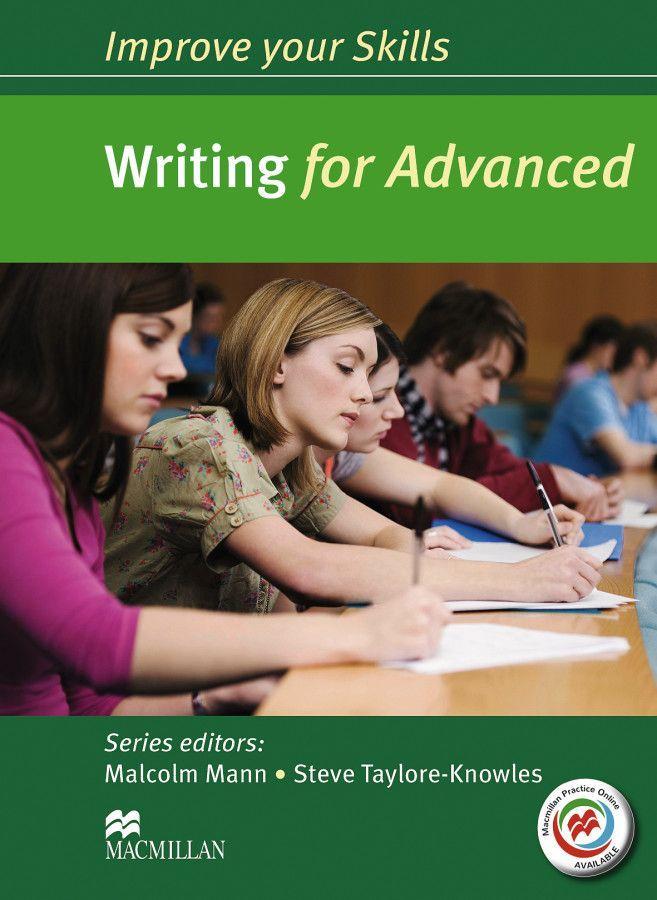 Improve your Skills: Writing for Advanced (CAE) Mann, Malcolm Taylore-Knowles,.. - Malcolm Mann