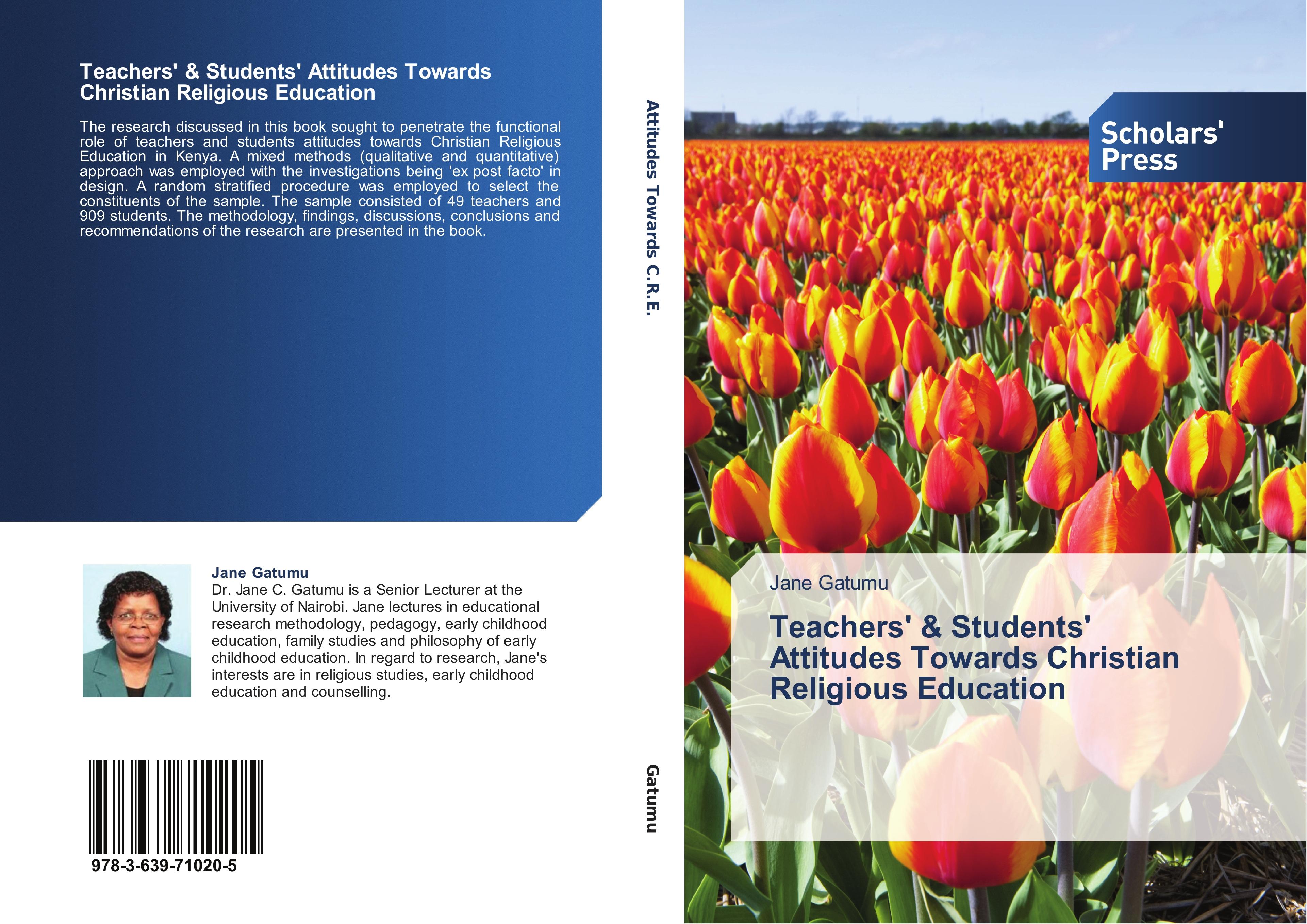 Teachers  & Students  Attitudes Towards Christian Religious Education - Jane Gatumu