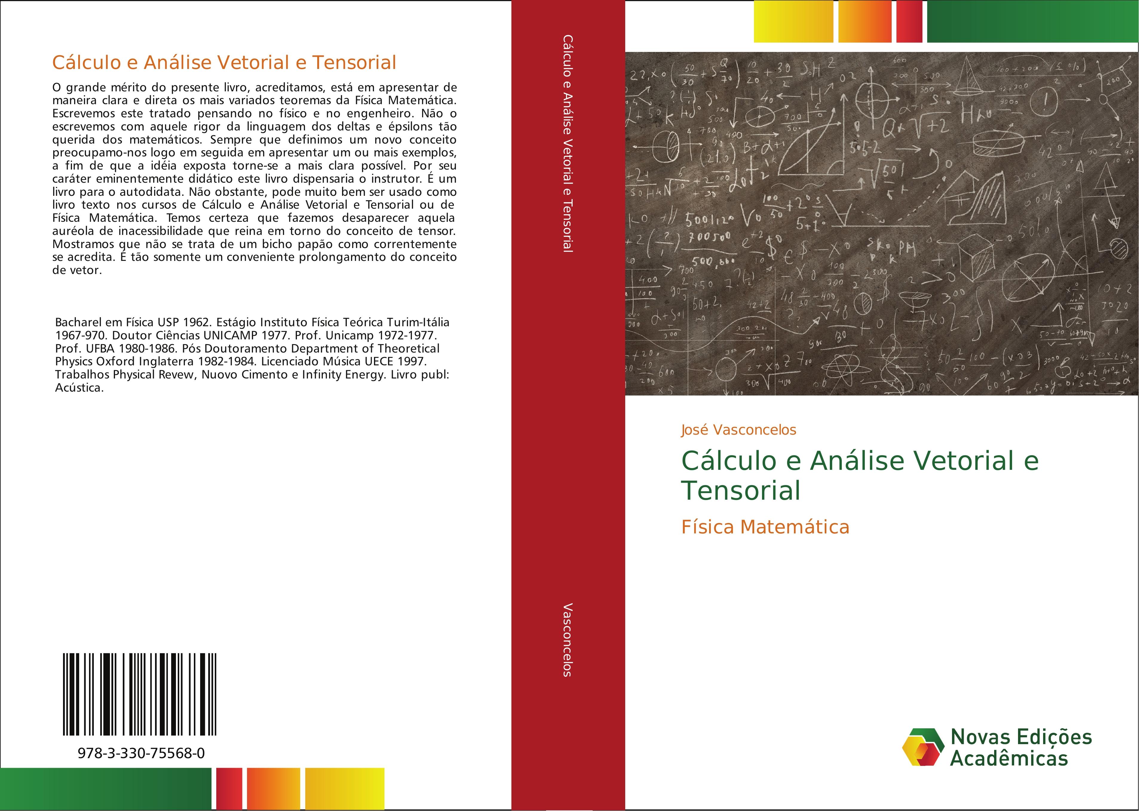 Cálculo e Análise Vetorial e Tensorial - José Vasconcelos