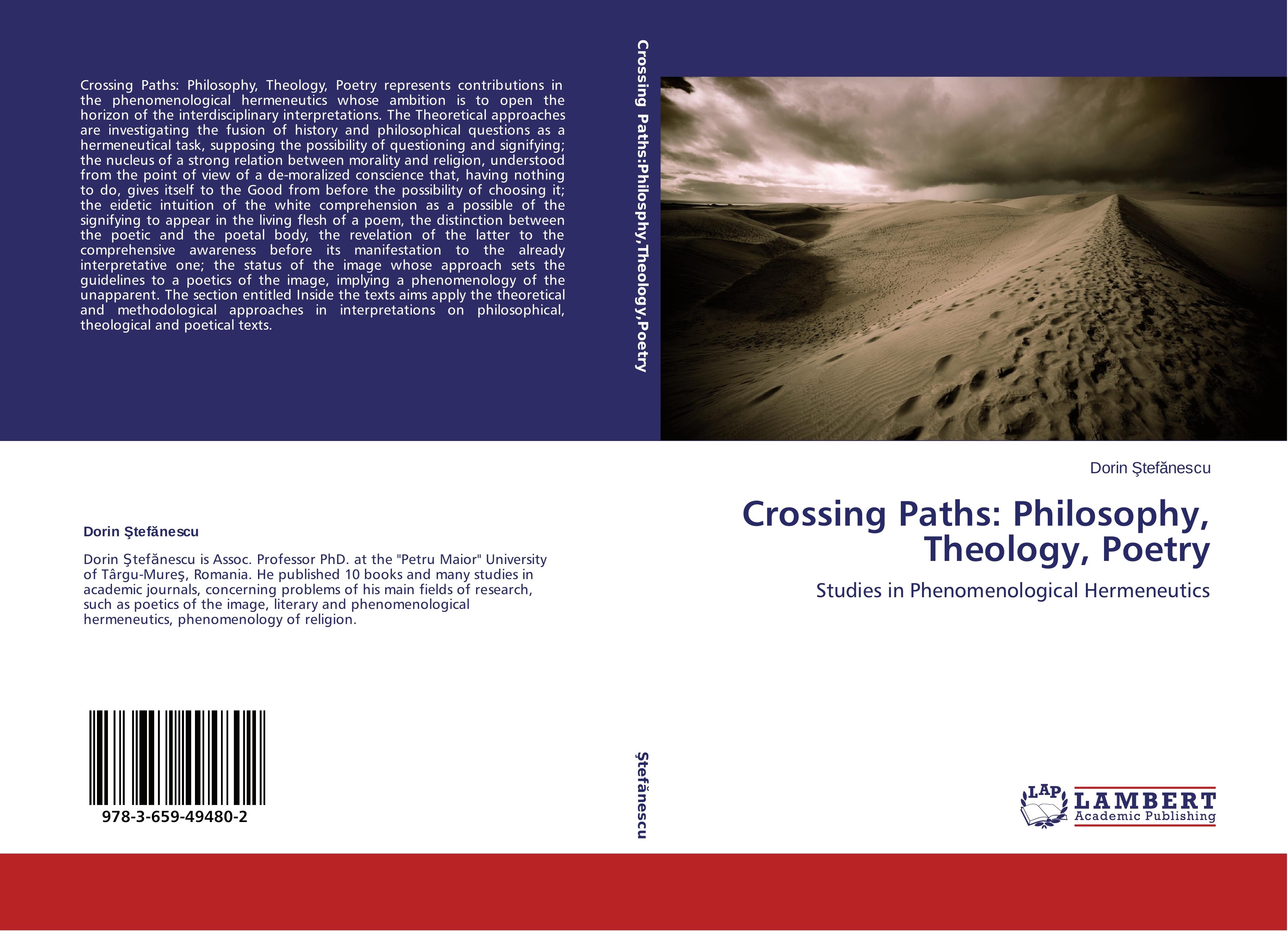 Crossing Paths: Philosophy, Theology, Poetry - Dorin Stefanescu