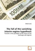 The fall of the vanishing interim regime hypothesis - Jurek, Micha