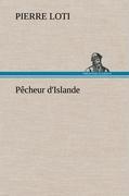 Pêcheur d Islande - Loti, Pierre