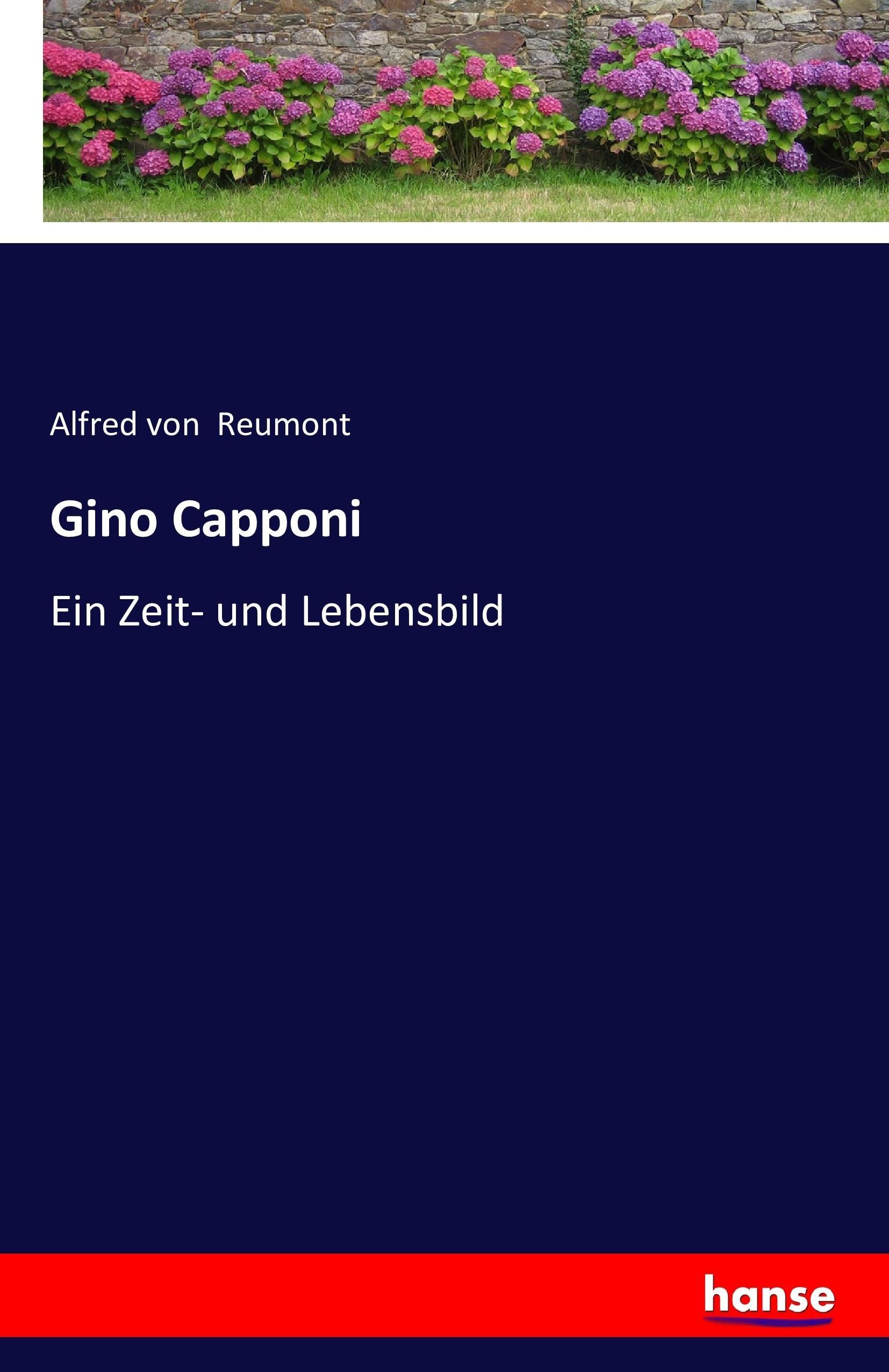 Gino Capponi - Reumont, Alfred von