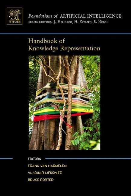 Handbook of Knowledge Representation - van Harmelen, Frank Lifschitz, Vladimir Porter, Bruce