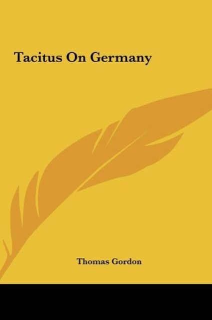 Tacitus On Germany - Gordon, Thomas