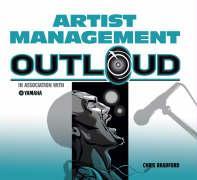 Bradford, C: Artist Management Out Loud - Bradford, Chris