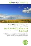 Environmental effects of biodiesel