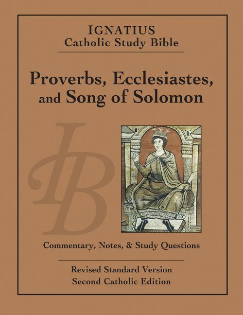 Proverbs, Ecclesiastes, and Song of Solomon - Hahn, Scott Mitch, Curtis