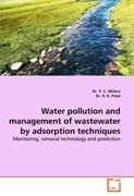 Water pollution and management of wastewater by adsorption techniques - Dr. P. C. Mishra Dr. R. K. Patel