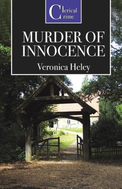 Murder of Innocence - Heley, Veronica
