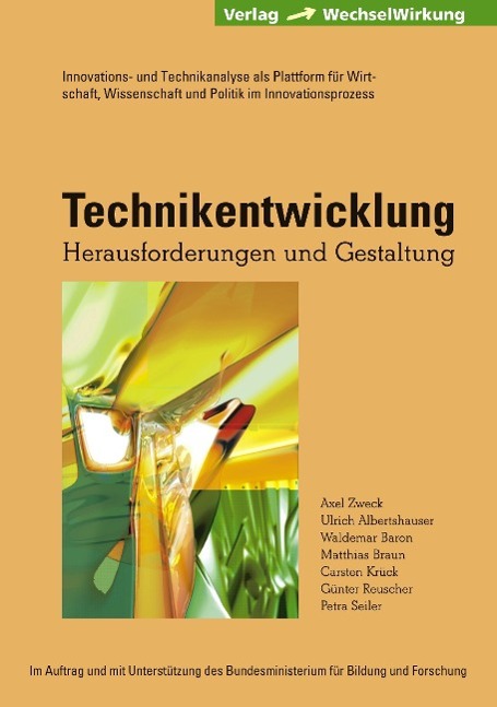 Technikentwicklung - Zweck, Axel Albertshauser, Ulrich Braun, Matthias Krueck, Carsten Reuscher, Guenter Seiler, Petra