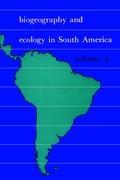 Biogeography and Ecology in South-America. Volume II - Fittkau, E. J. Illies, J. Klinge, H. Schwabe, G. H. Sioli, H.