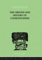 Origins And History Of Consciousness - Neumann, Erich