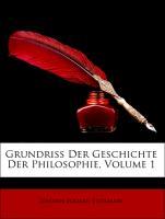 Grundriss Der Geschichte Der Philosophie, Erster Band - Erdmann, Johann Eduard