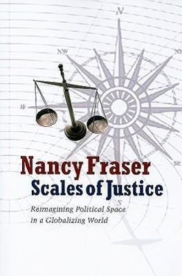SCALES OF JUSTICE - Fraser, Nancy