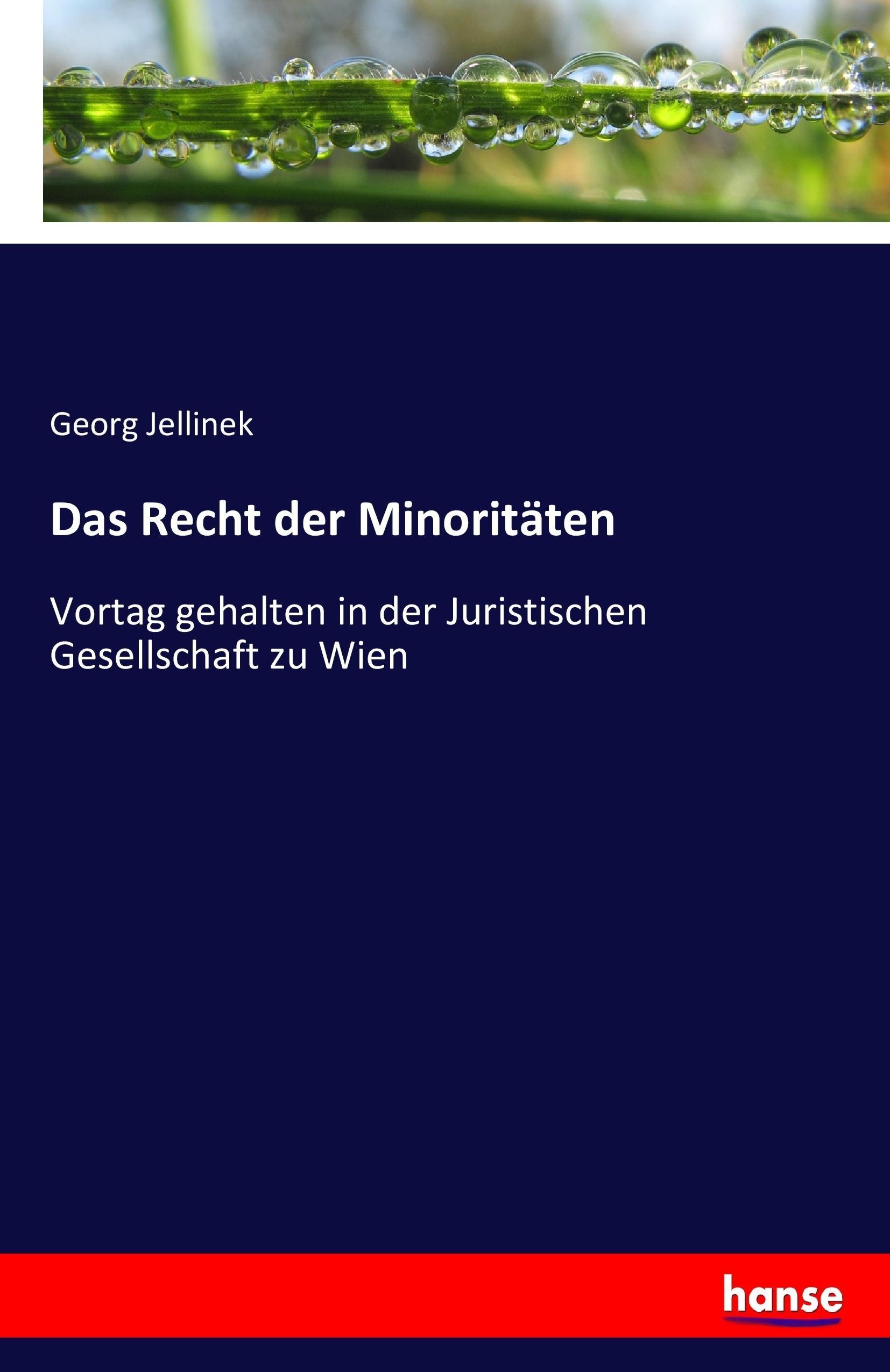Das Recht der Minoritaeten - Jellinek, Georg
