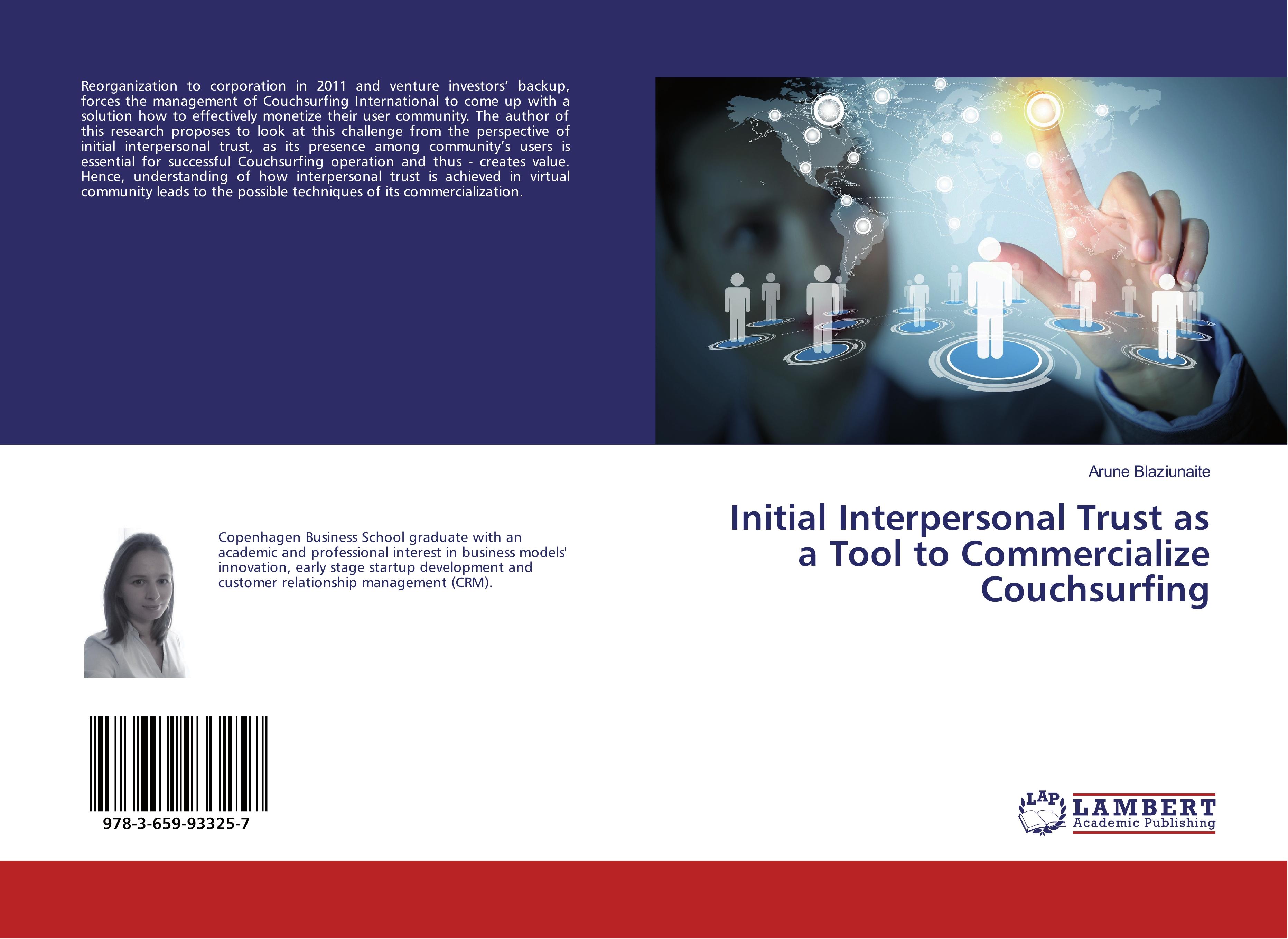 Initial Interpersonal Trust as a Tool to Commercialize Couchsurfing - Blaziunaite, Arune