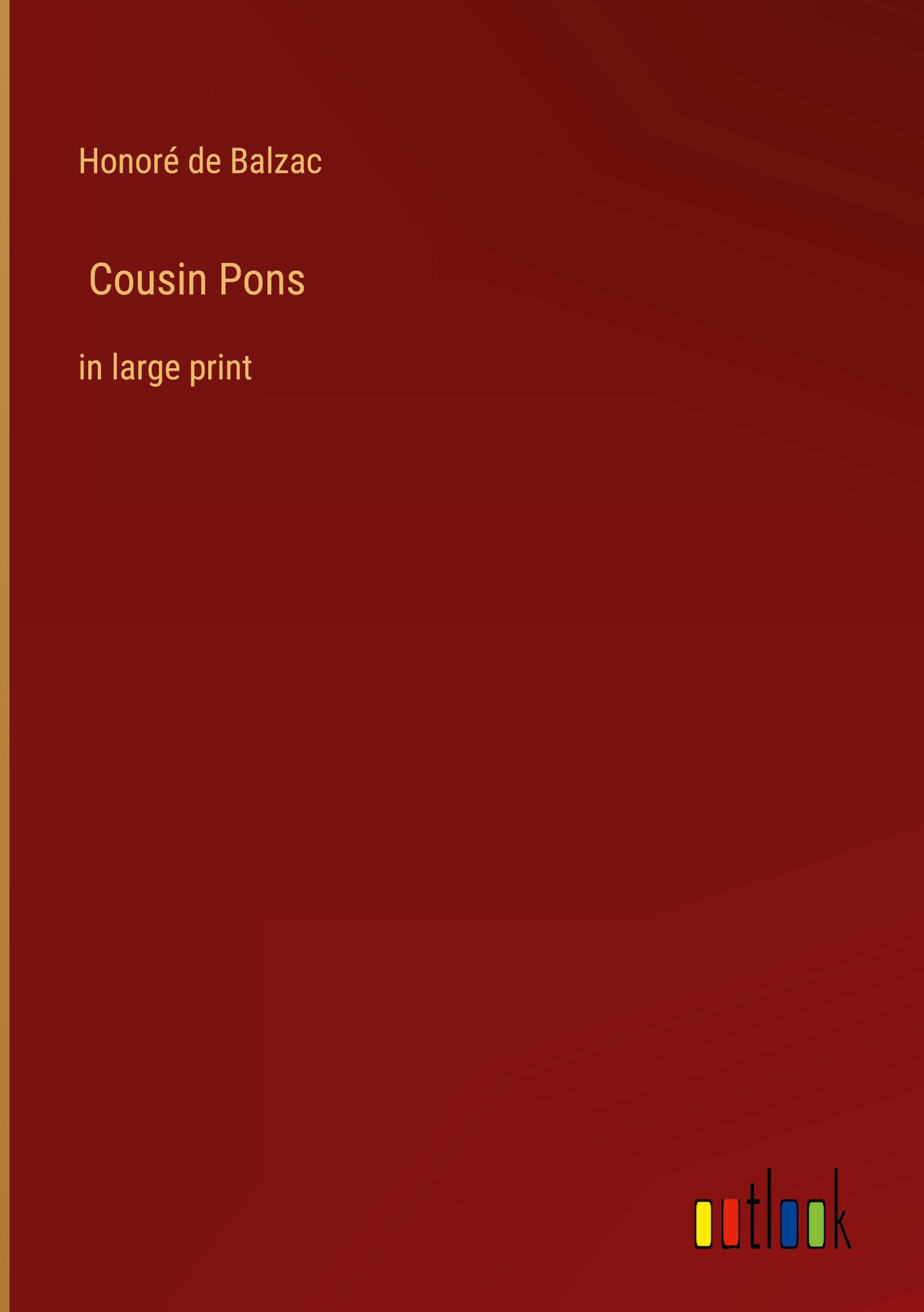 Cousin Pons - Balzac, Honoré de