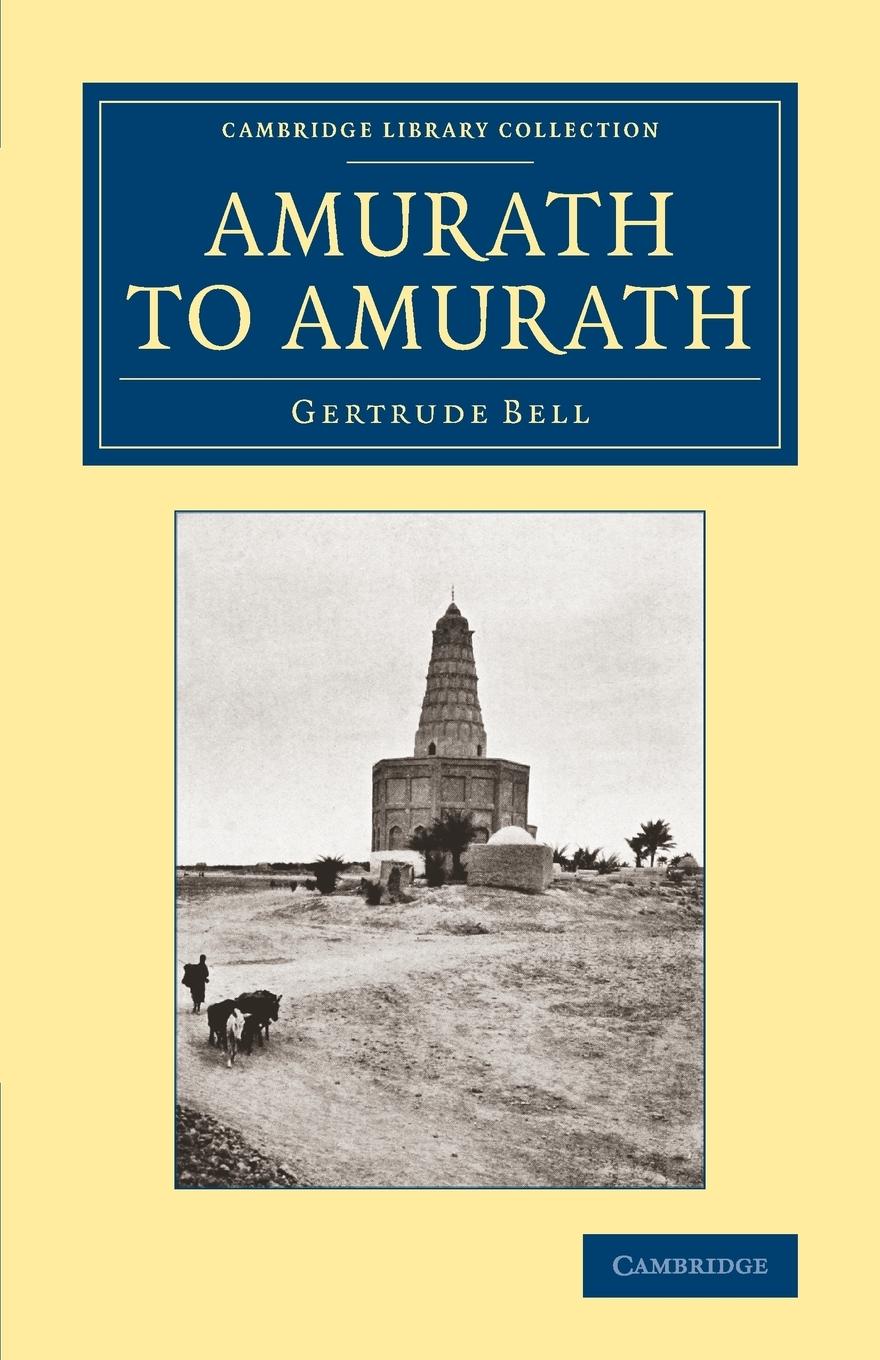 Amurath to Amurath - Bell, Gertrude