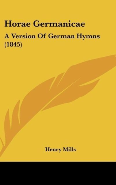 Horae Germanicae - Mills, Henry