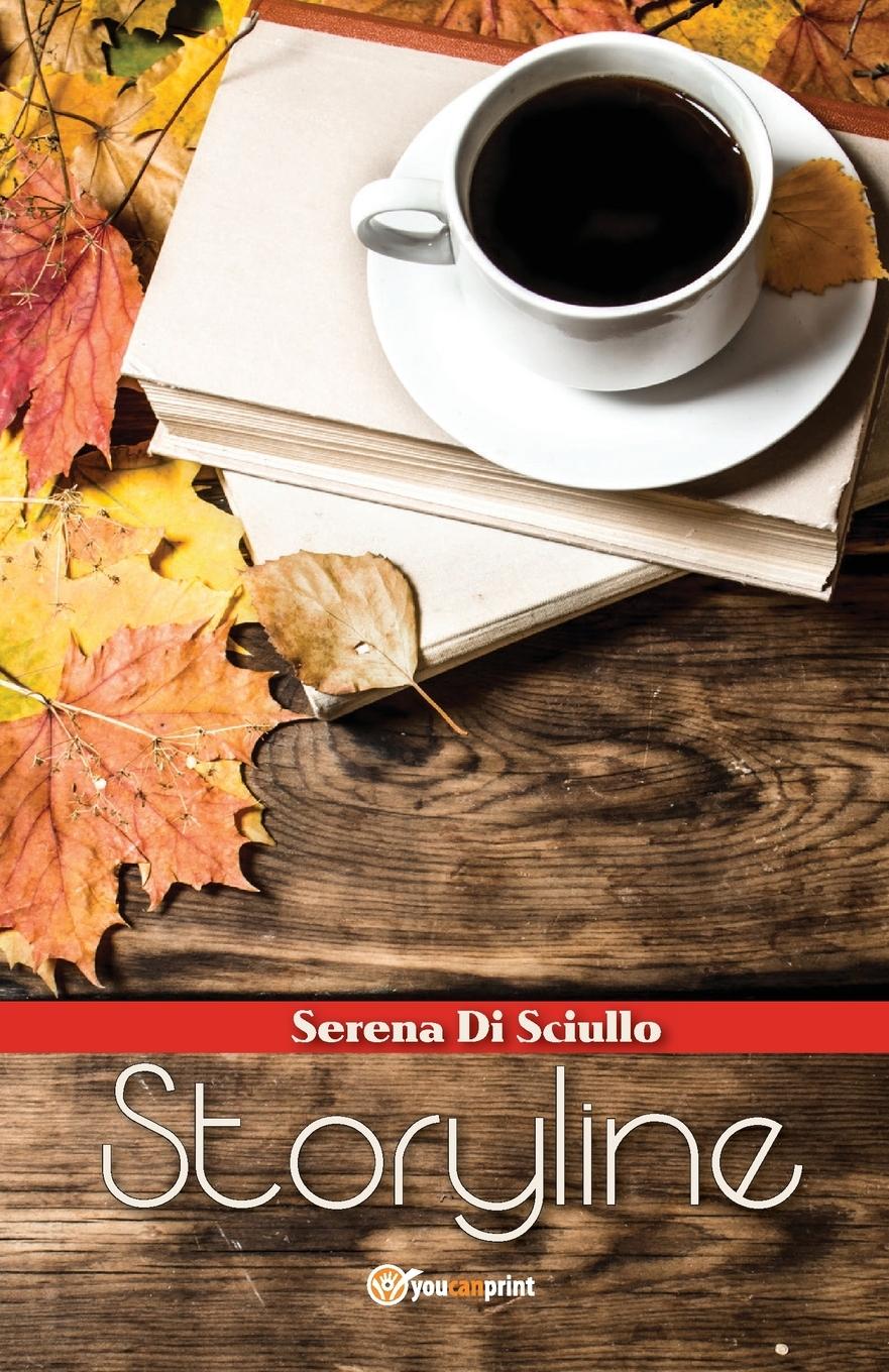 Storyline - Sciullo, Serena Di
