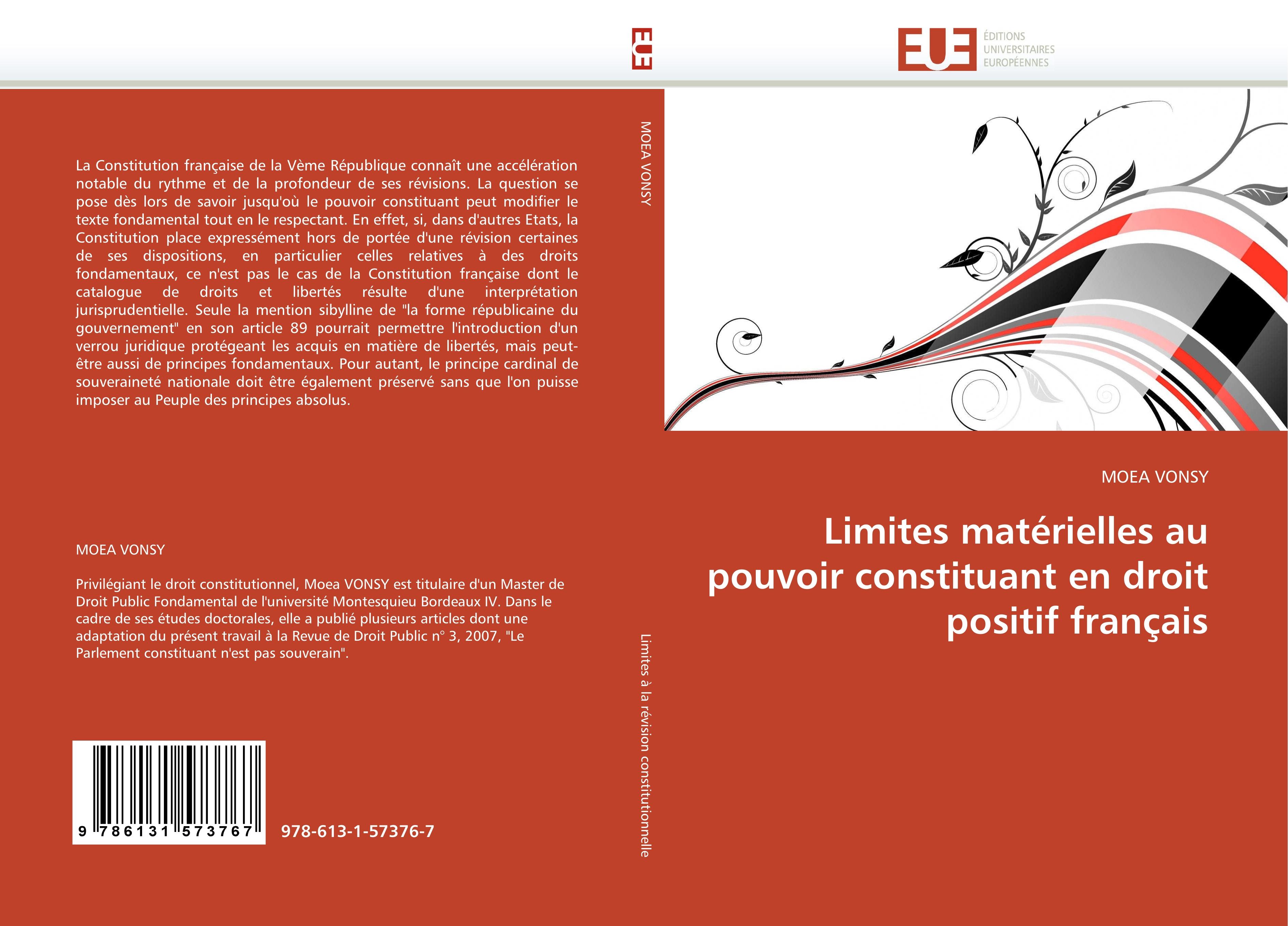 Limites matérielles au pouvoir constituant en droit positif français - MOEA VONSY