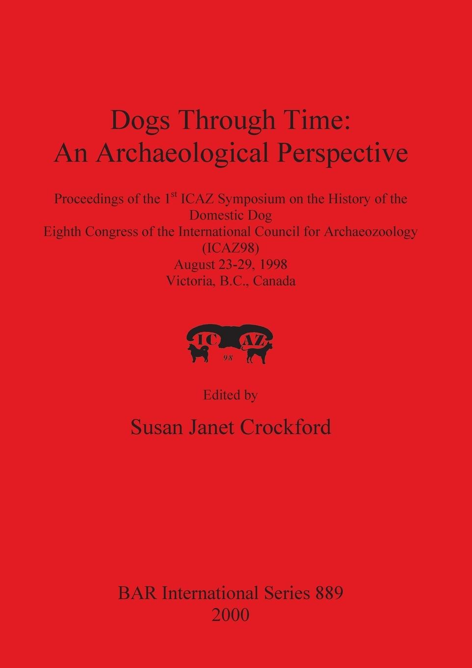 Dogs Through Time - Crockford, Susan Janet